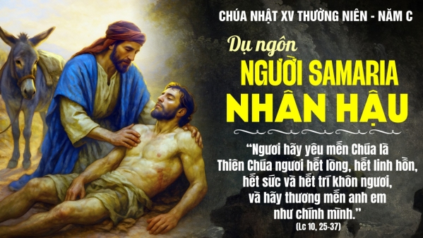 CHÚA NHẬT XV THƯỜNG NIÊN NĂM C