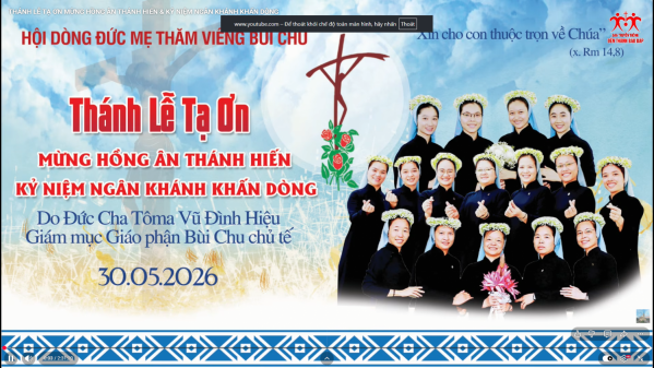 THÁNH LỄ TẠ ƠN MỪNG HỒNG ÂN THÁNH HIẾN & KỶ NIỆM NGÂN KHÁNH KHẤN DÒNG