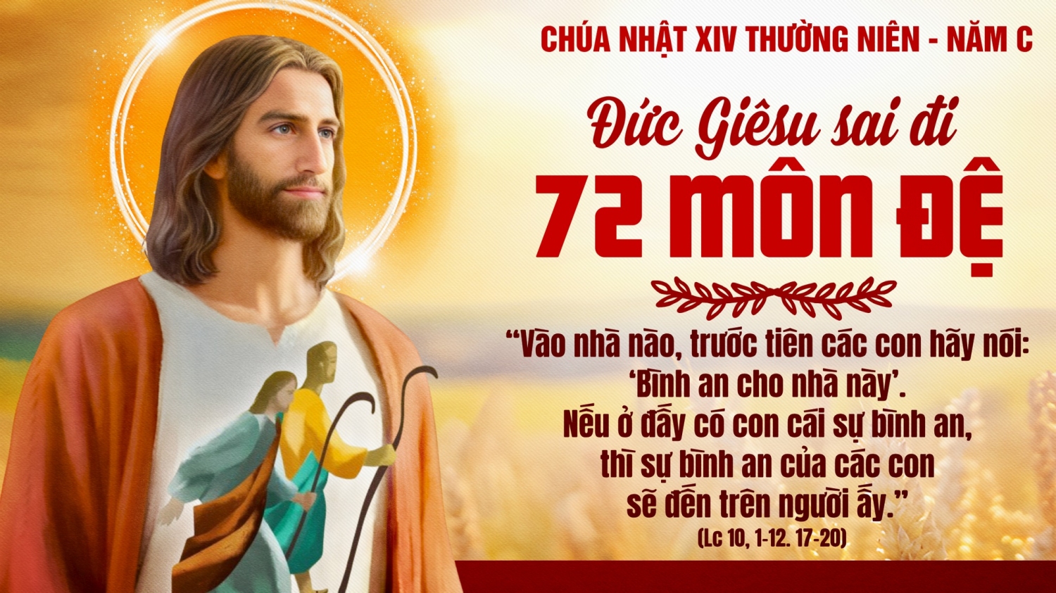 Chúa nhật XIV Thường Niên – Năm C